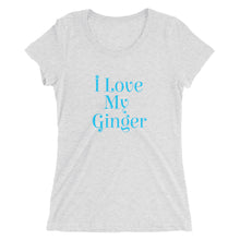 Ladies' I Love My Ginger short sleeve t-shirt