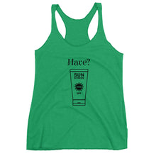 Have Sunscreen? - Women's Racerback Tank