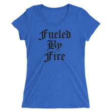 Fueled by Fire - Ladies' short sleeve t-shirt
