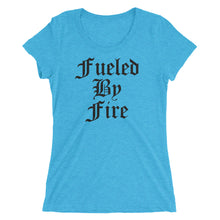 Fueled by Fire - Ladies' short sleeve t-shirt