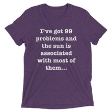 99 Problems w/ Sun - Men's Short sleeve t-shirt
