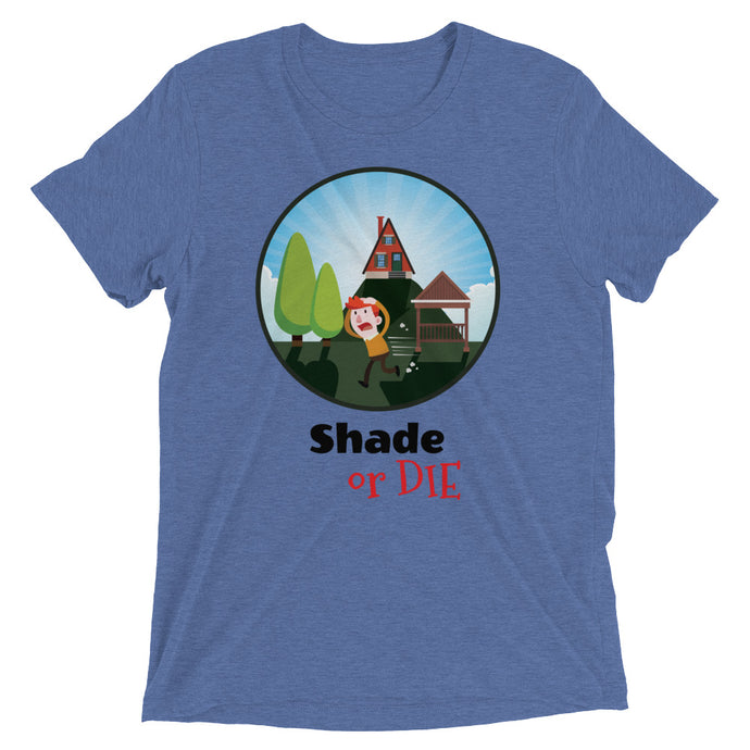 Shade or DIE - Men's Short sleeve t-shirt